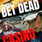 bet dead casino
